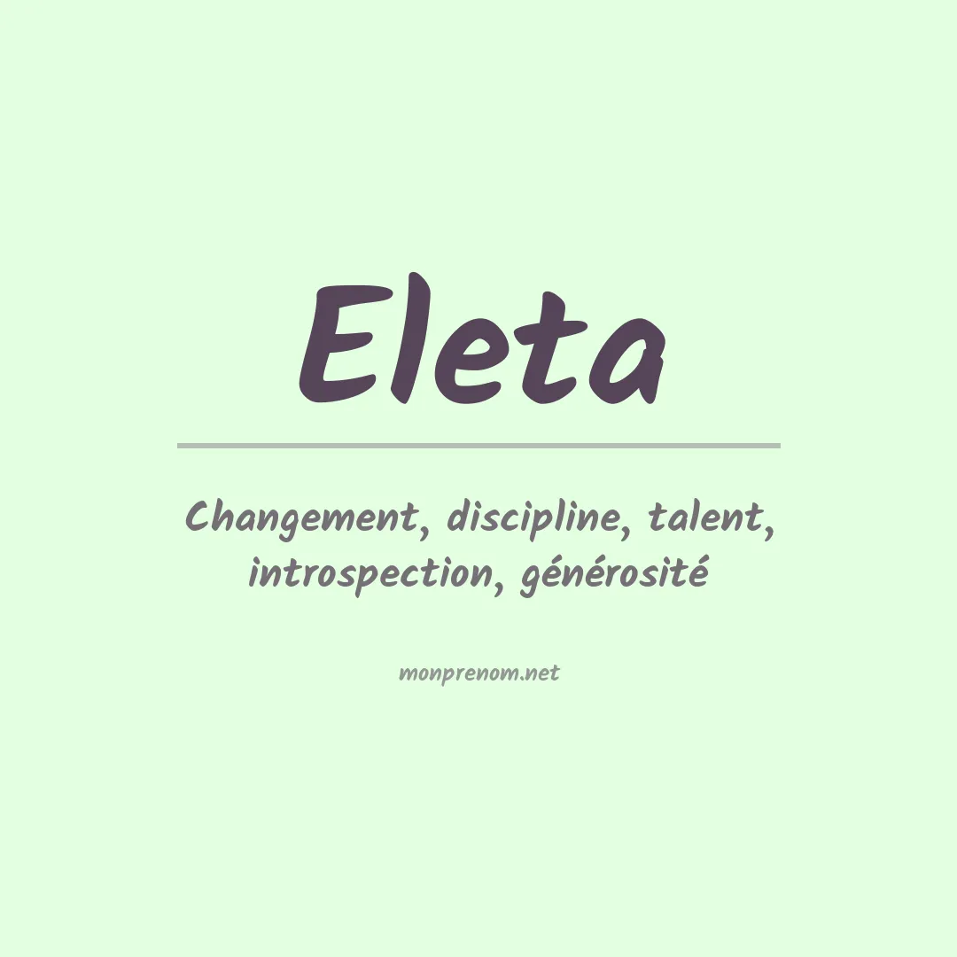 Signification du Prénom Eleta Signification du Prénom Eleta
