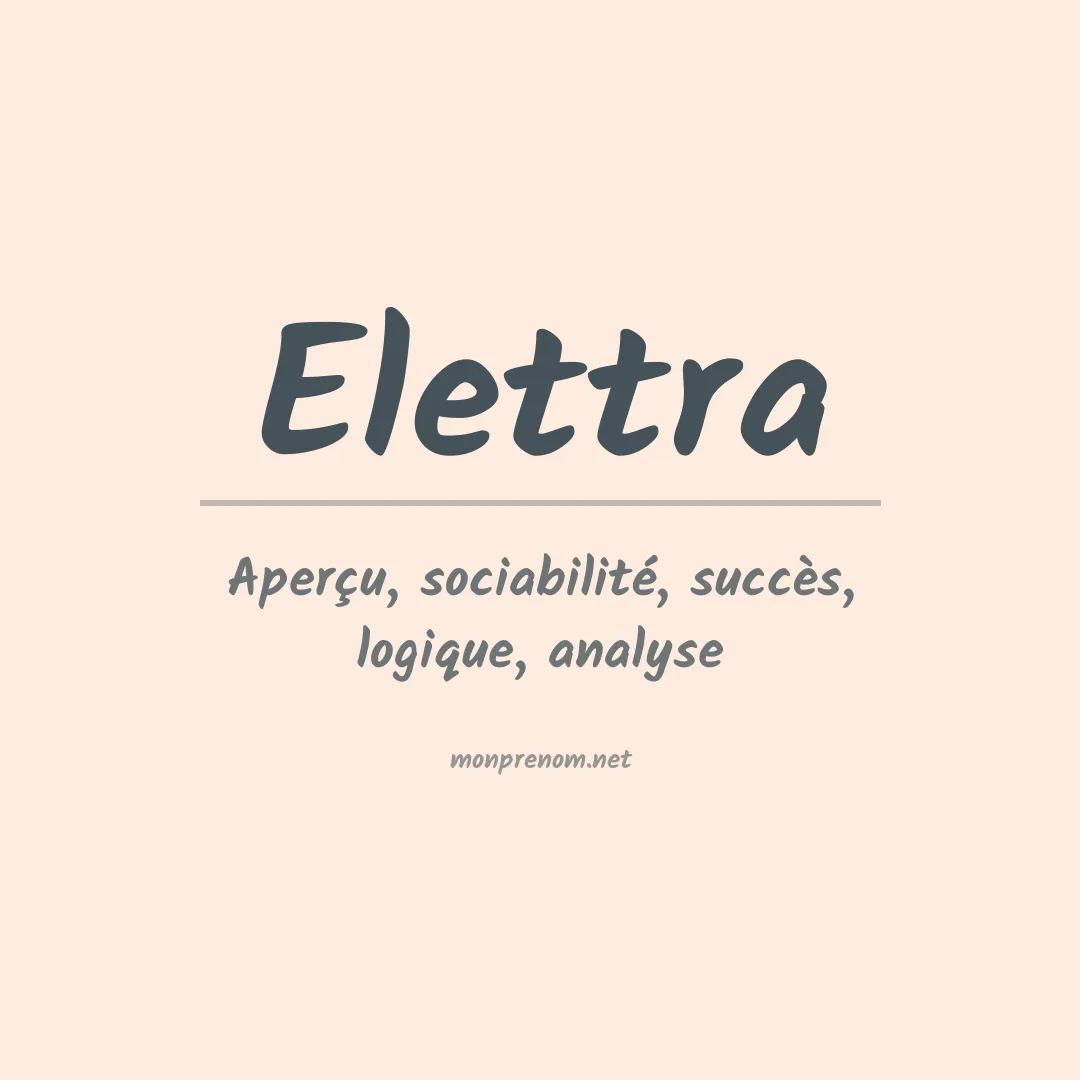 Signification du Prénom Elettra Signification du Prénom Elettra