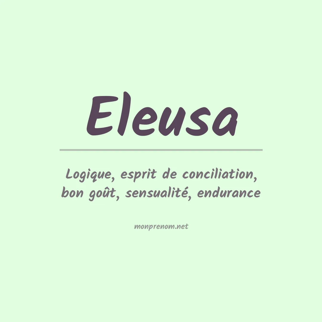 Signification du Prénom Eleusa