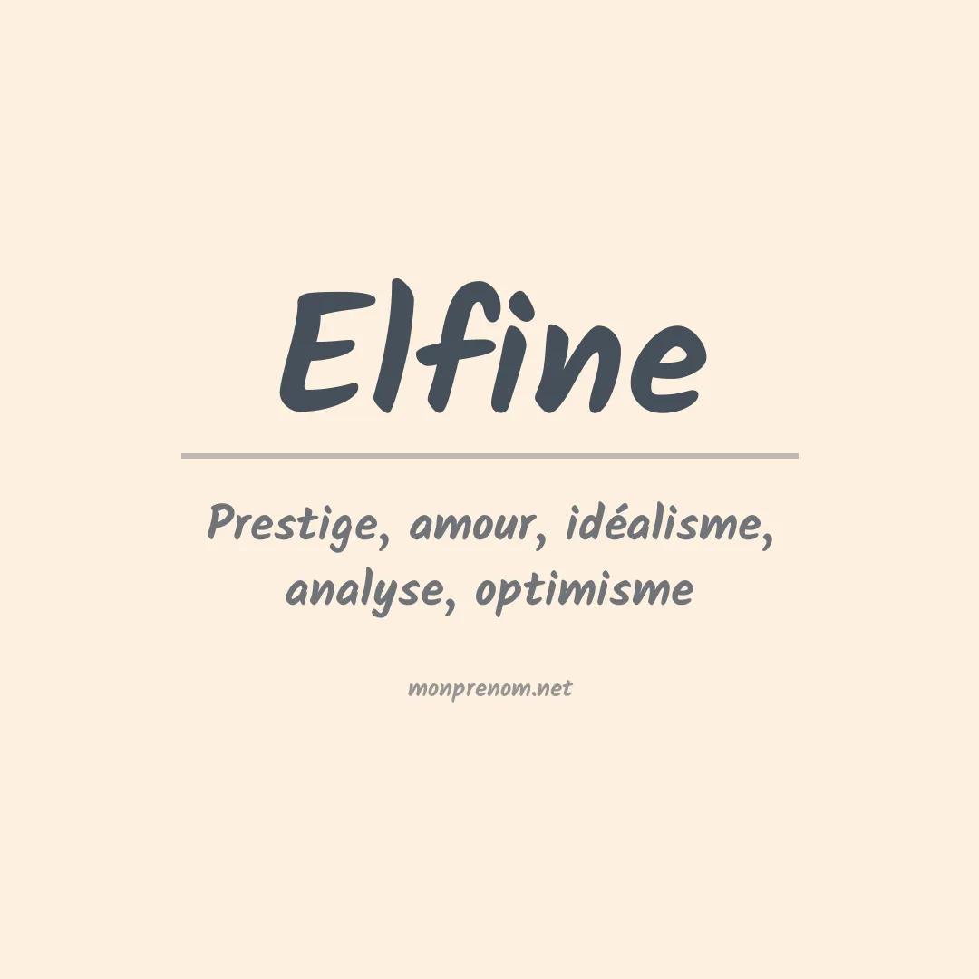 Signification du Prénom Elfine Signification du Prénom Elfine