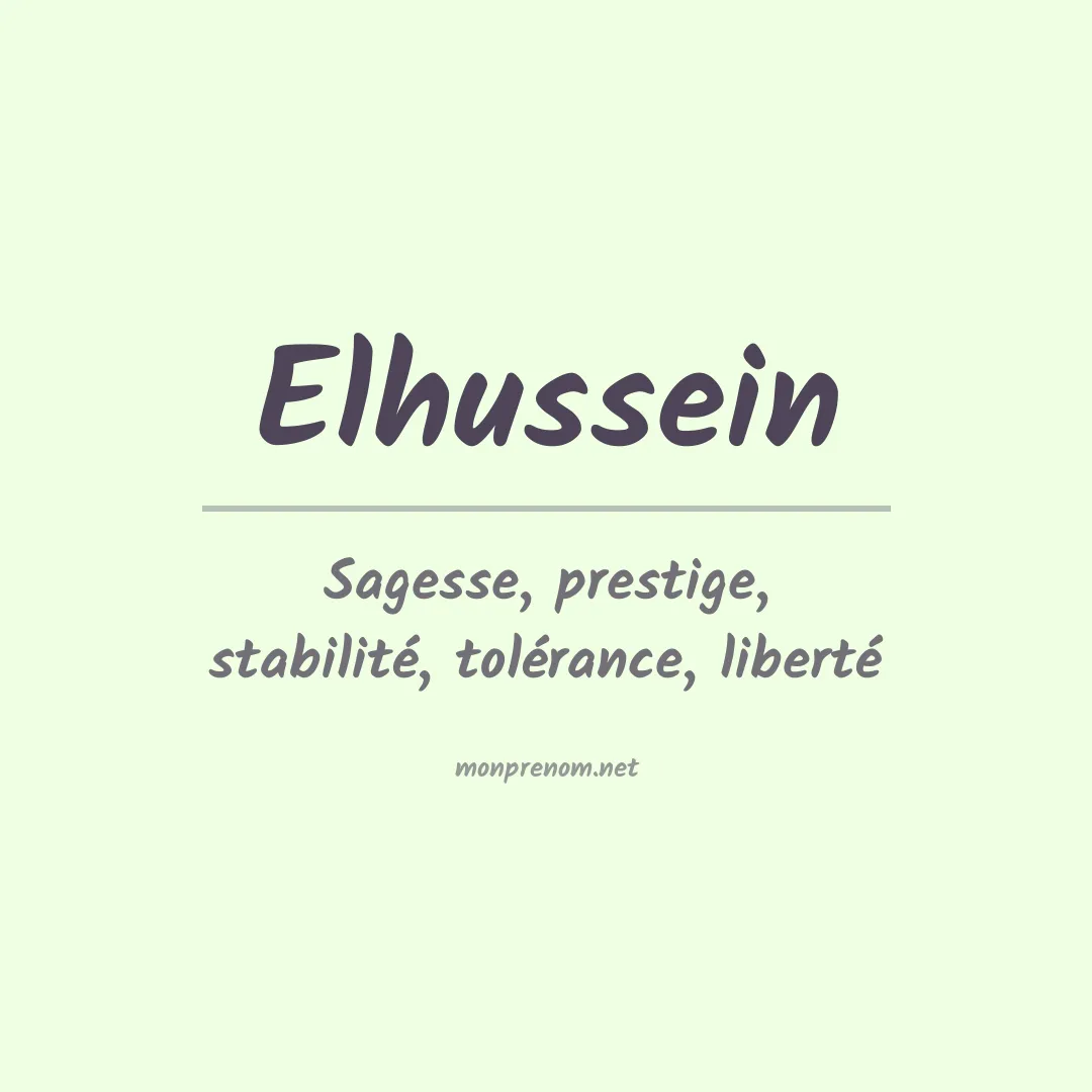 Signification du Prénom Elhussein Signification du Prénom Elhussein