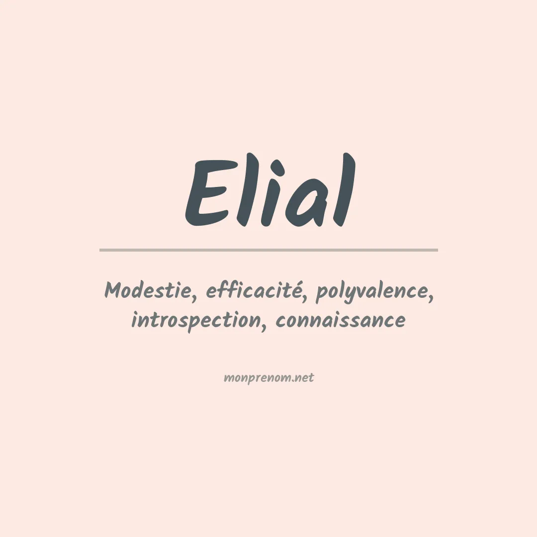 Signification du Prénom Elial