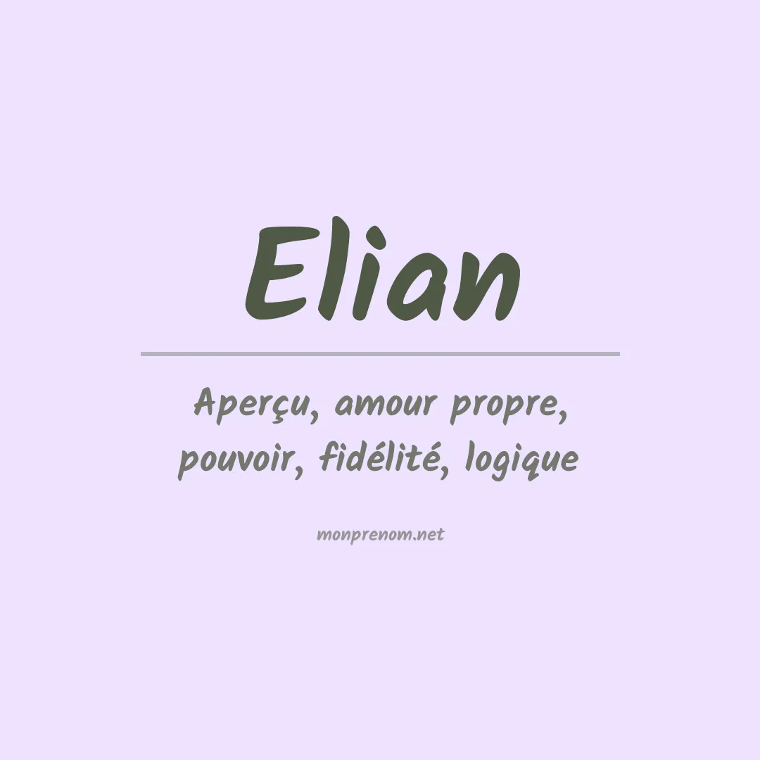 Signification du Prénom Elian