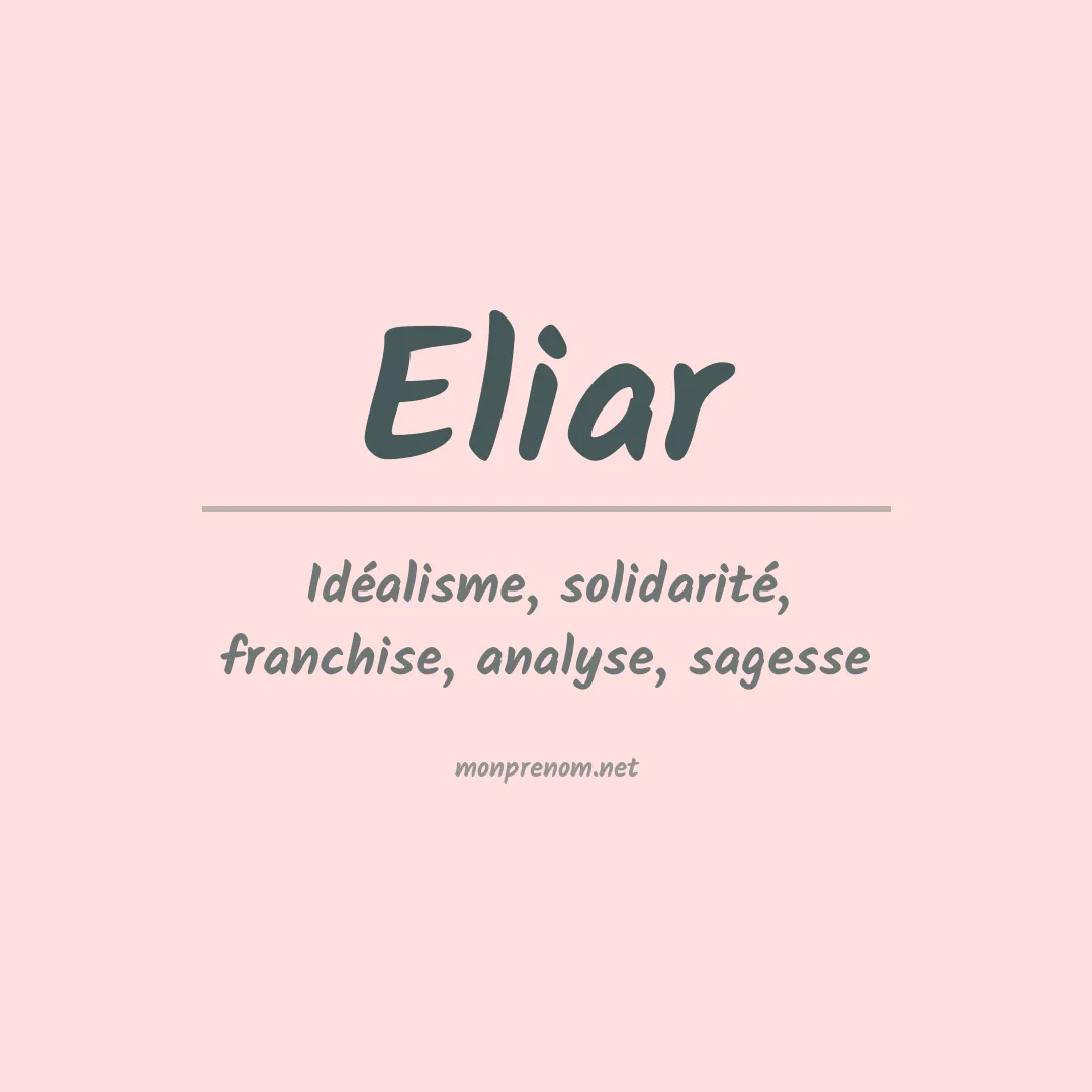 Signification du Prénom Eliar