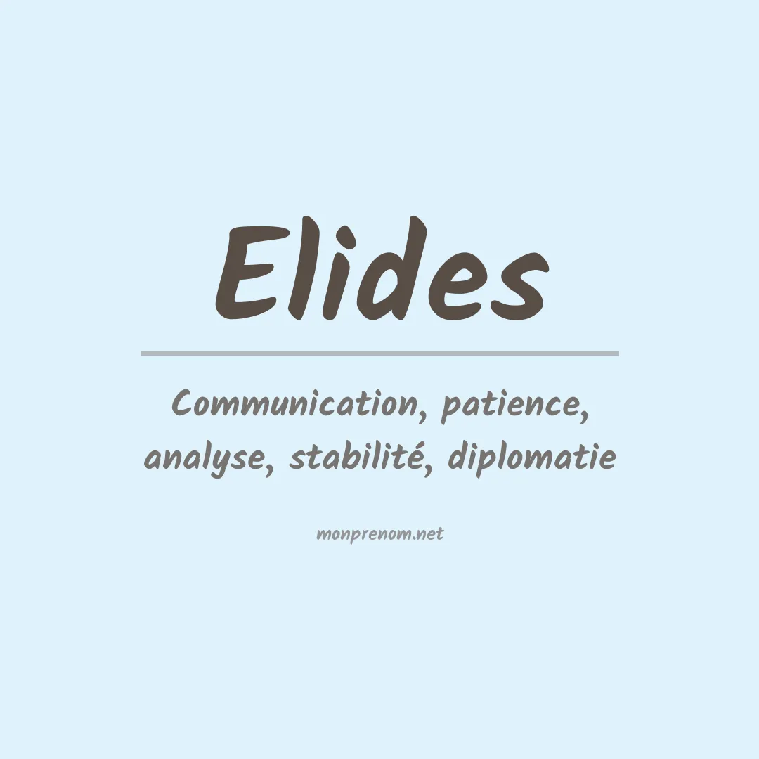 Signification du Prénom Elides