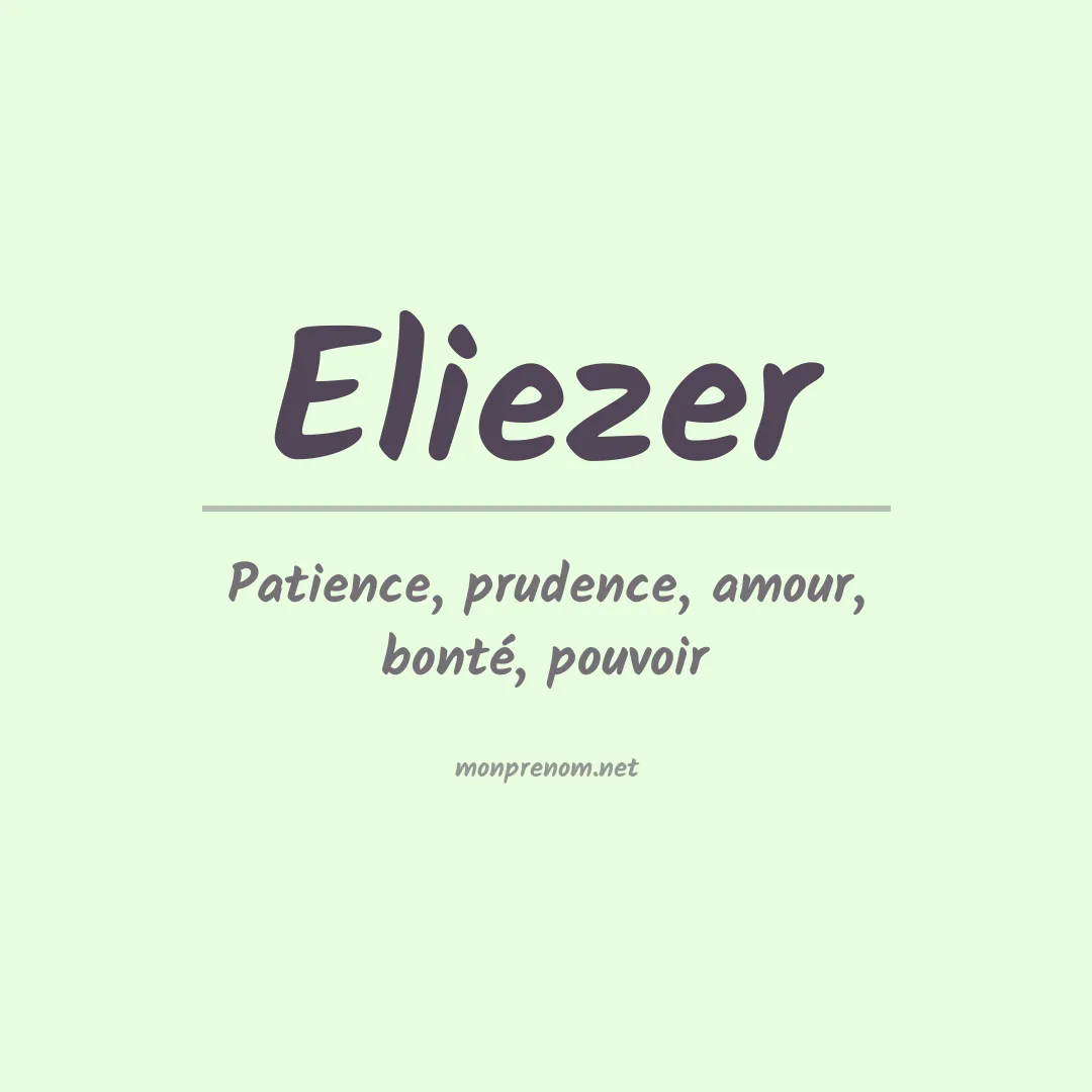 Signification du Prénom Eliezer