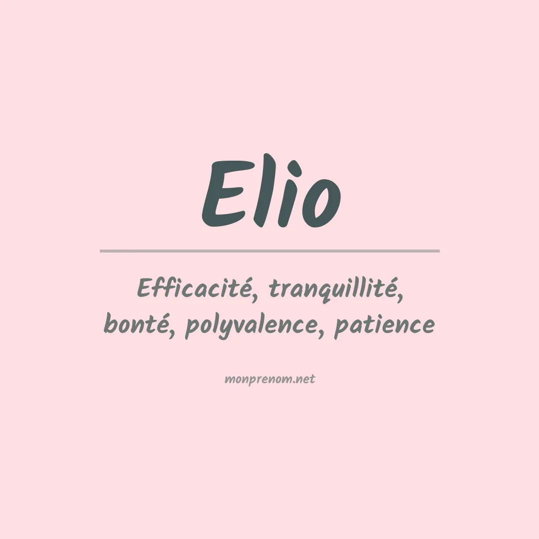 Signification du Pr nom Elio