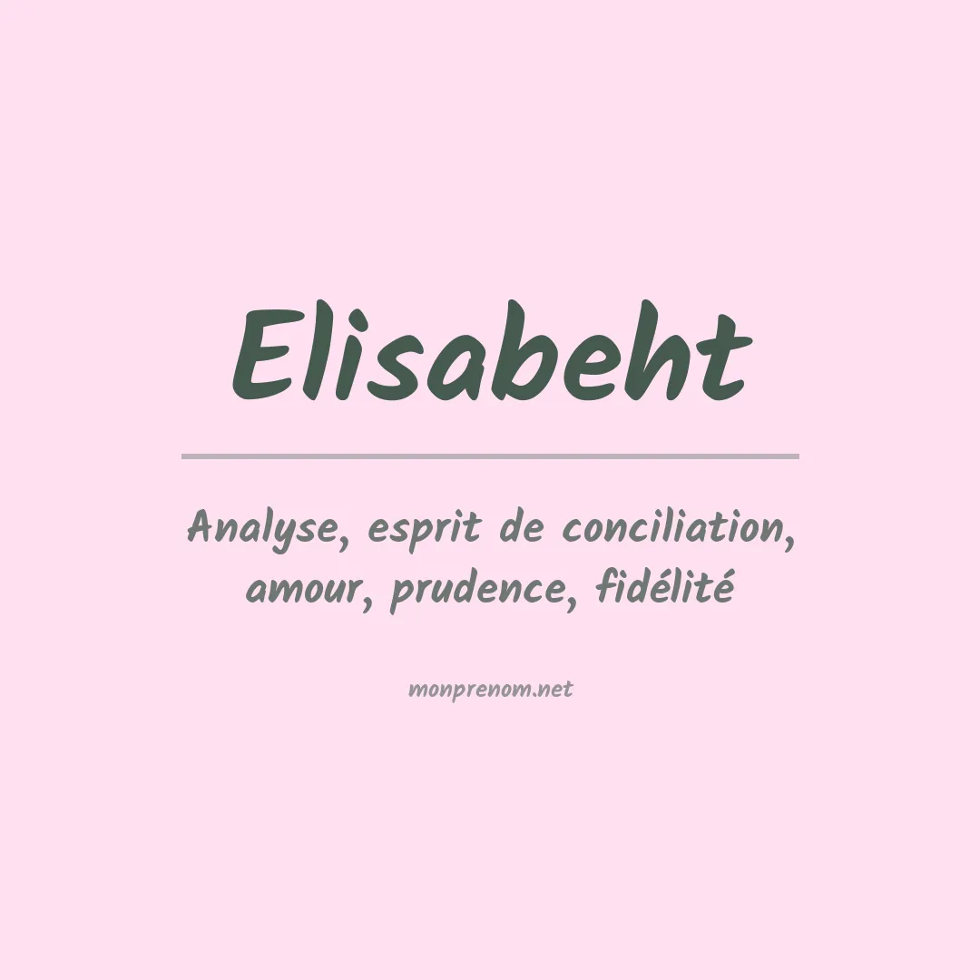 Signification du Prénom Elisabeht