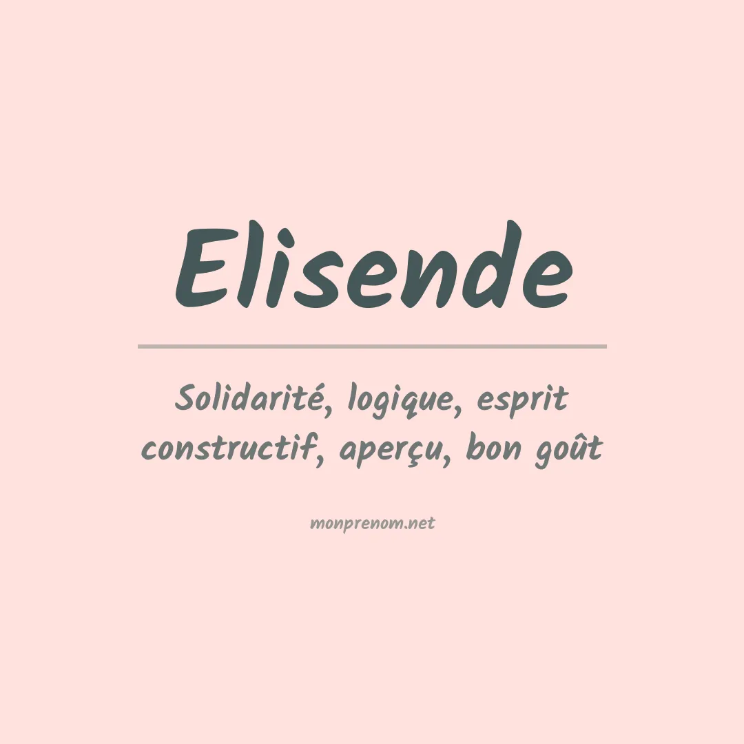 Signification du Prénom Elisende