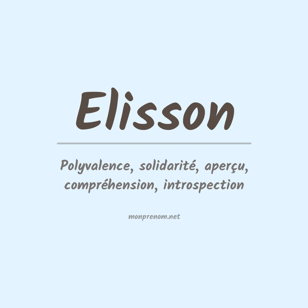 Signification du Prénom Elisson