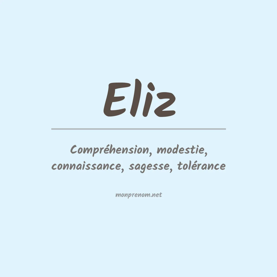 Signification du Prénom Eliz