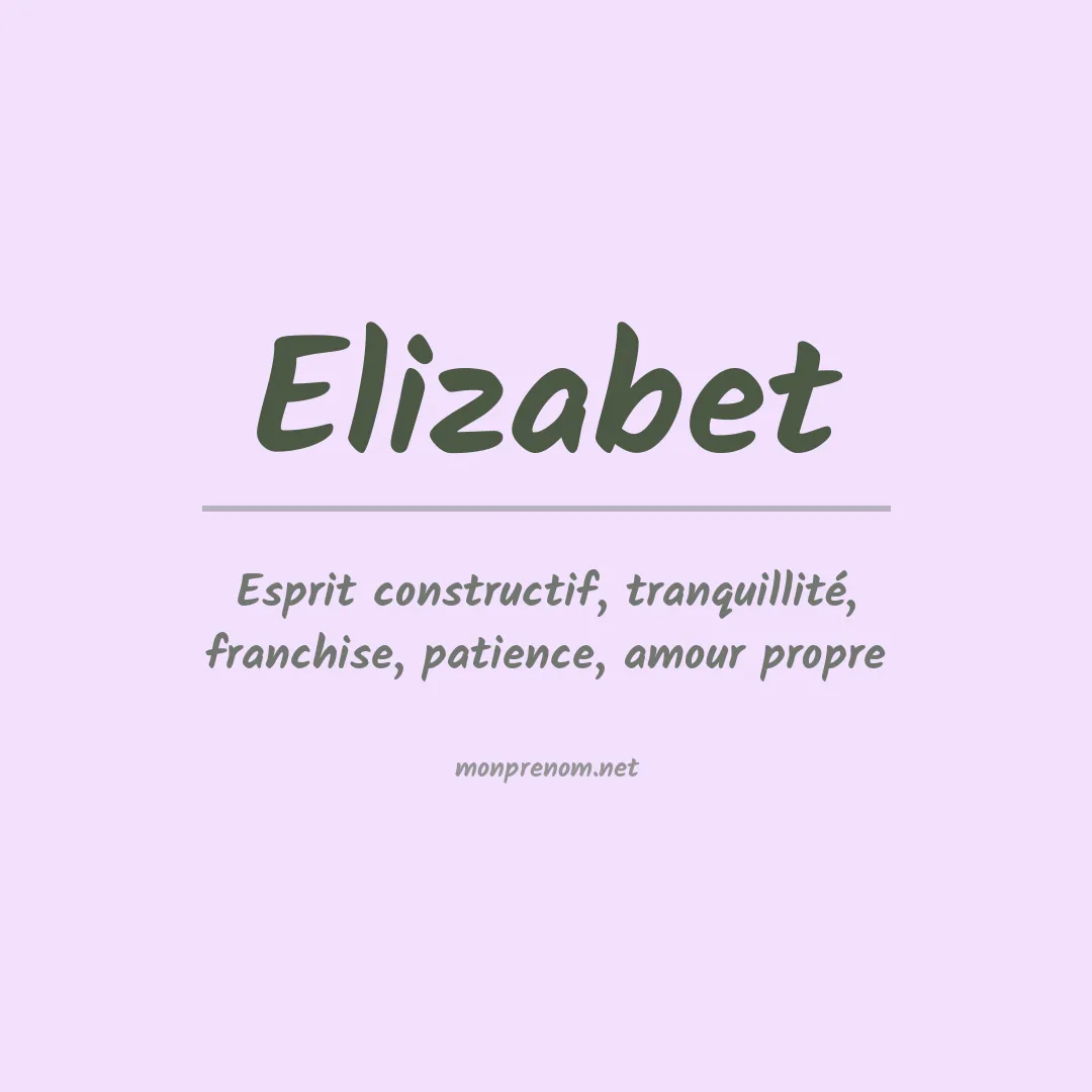 Signification du Prénom Elizabet