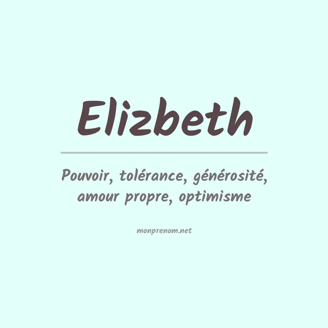 Signification du Prénom Elizbeth