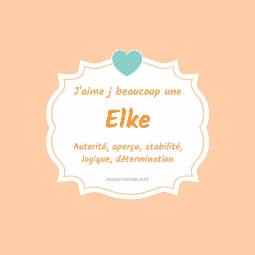 j'aime beaucoup Elke