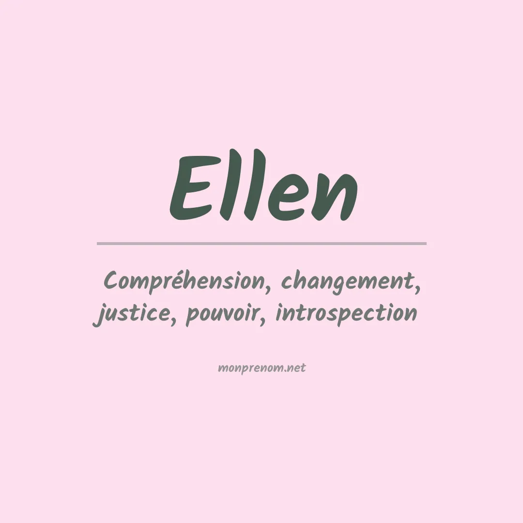 Signification du Prénom Ellen