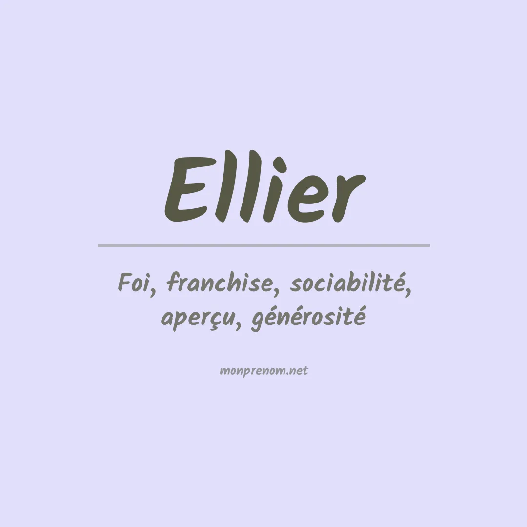 Signification du Prénom Ellier Signification du Prénom Ellier