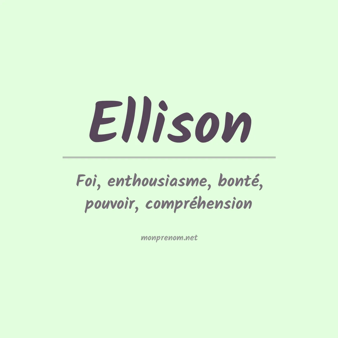 Signification du Prénom Ellison