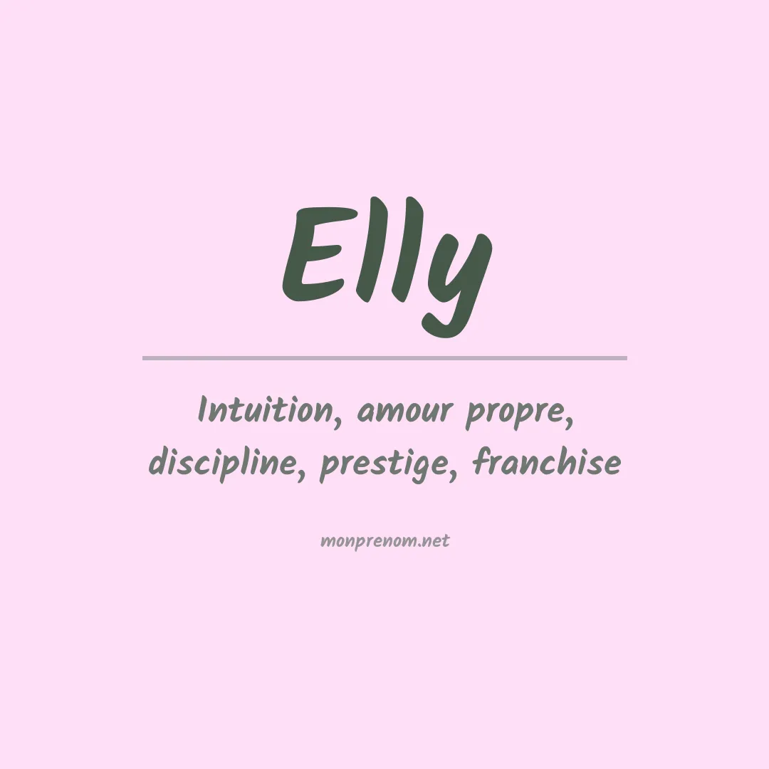 Signification du Prénom Elly