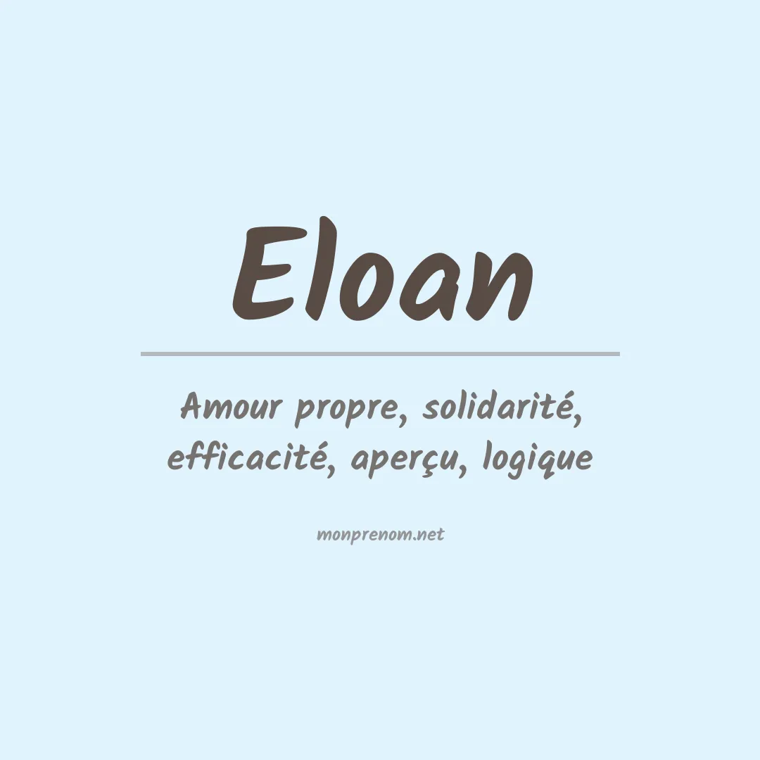 Signification du Prénom Eloan