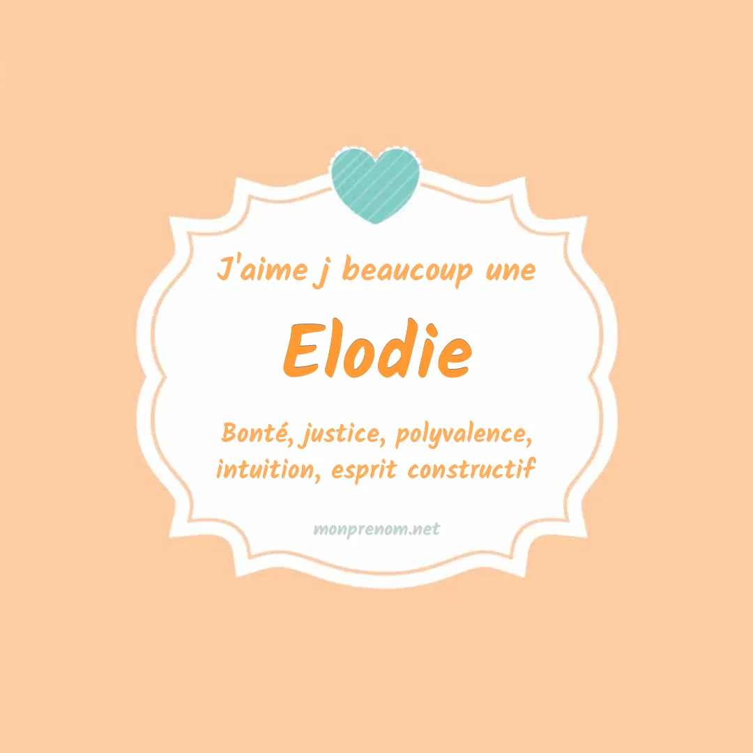 Signification du Prénom Elodie