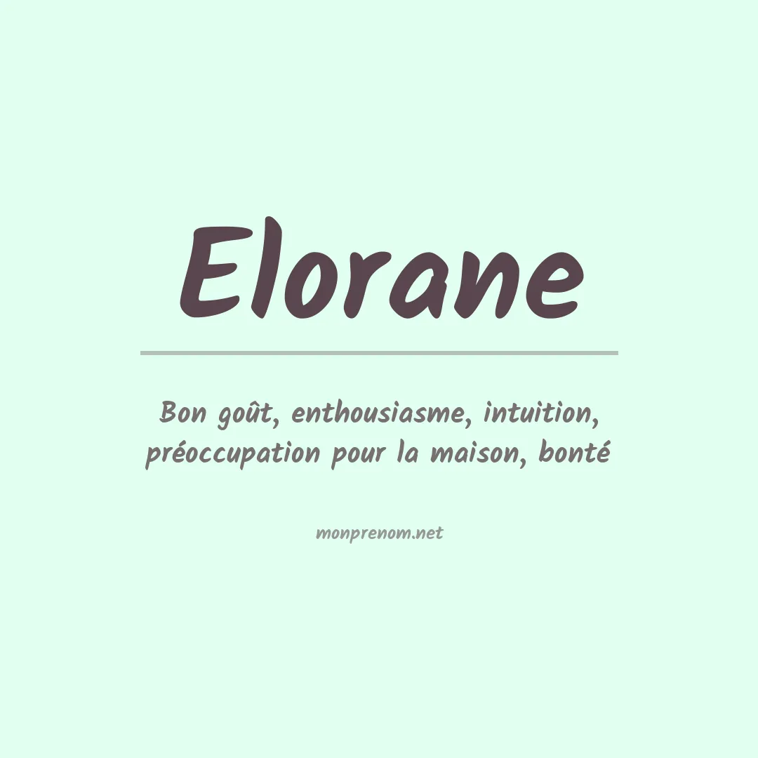 Signification du Prénom Elorane