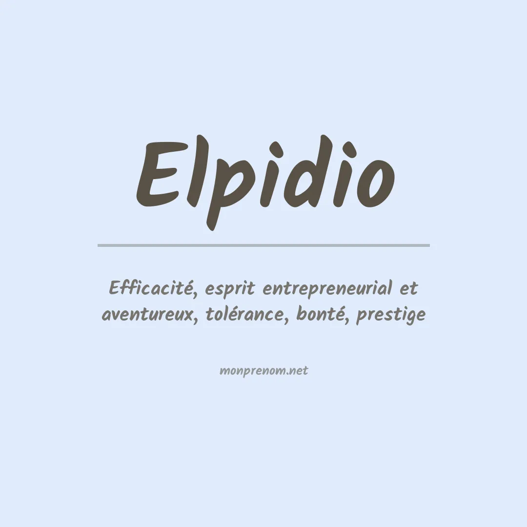 Signification du Prénom Elpidio