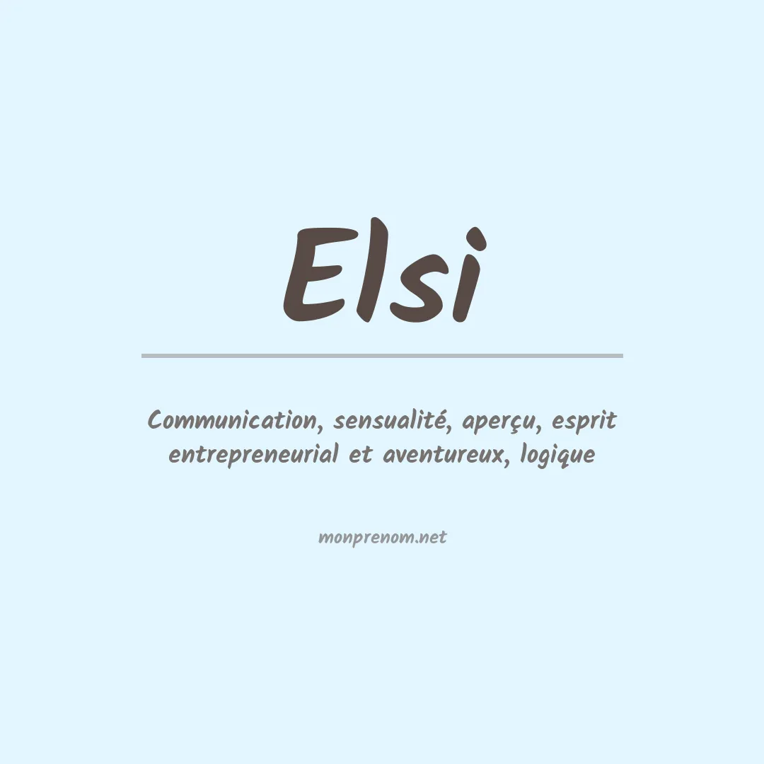 Signification du Prénom Elsi