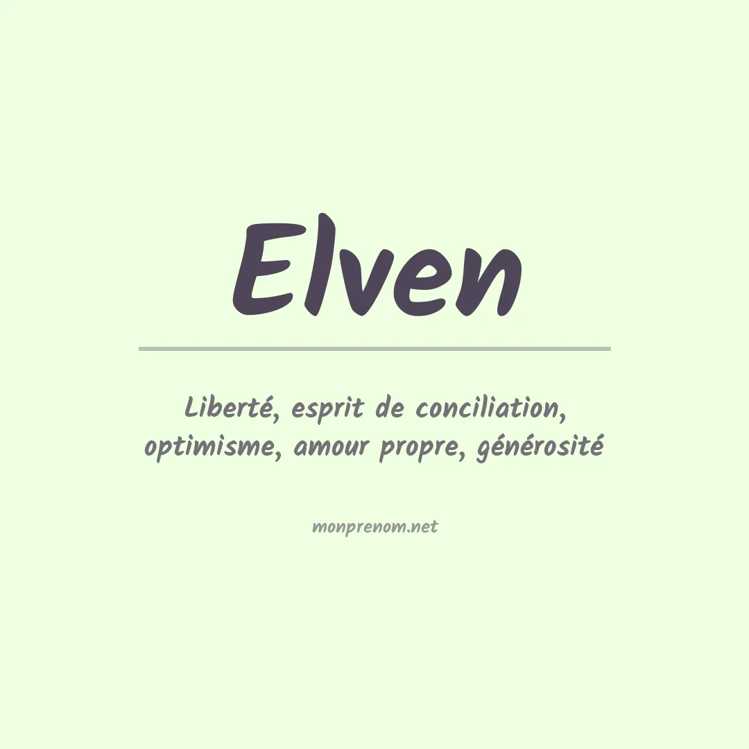 Signification du Prénom Elven
