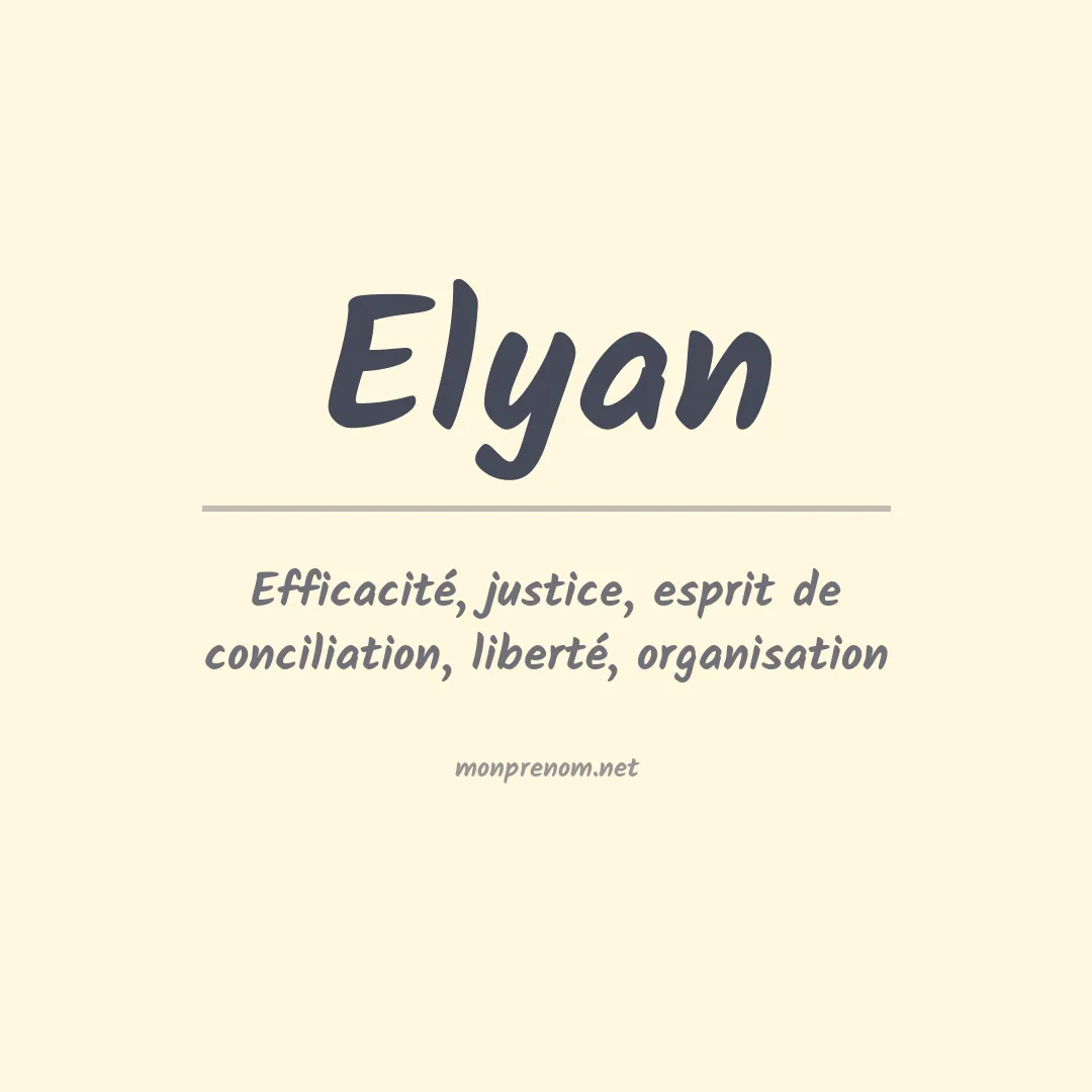 Signification du Prénom Elyan