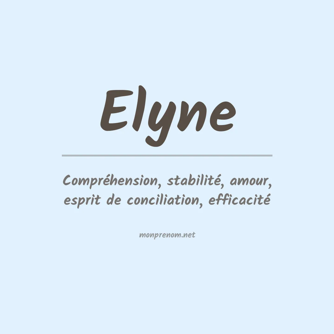 Signification du Prénom Elyne