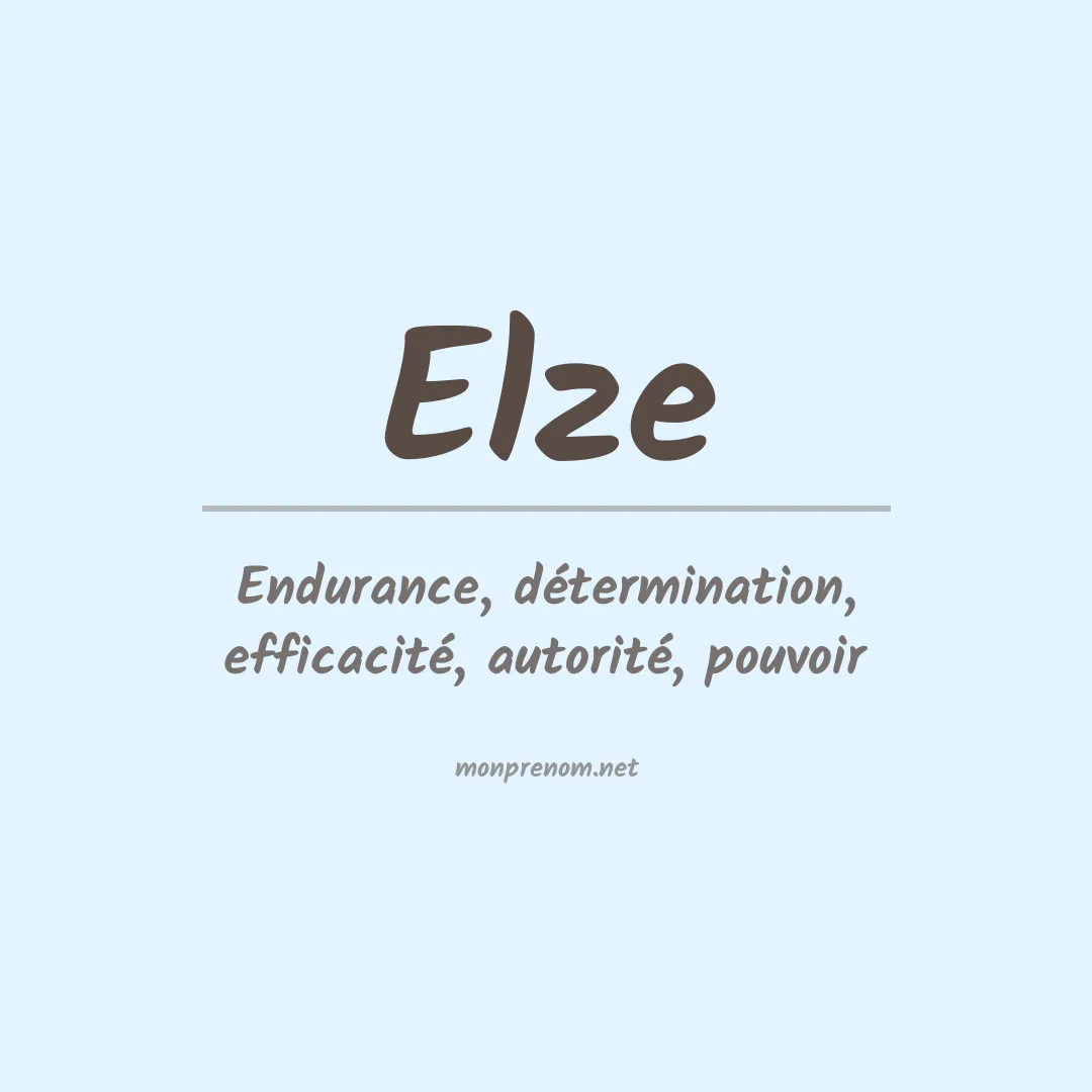 Signification du Prénom Elze