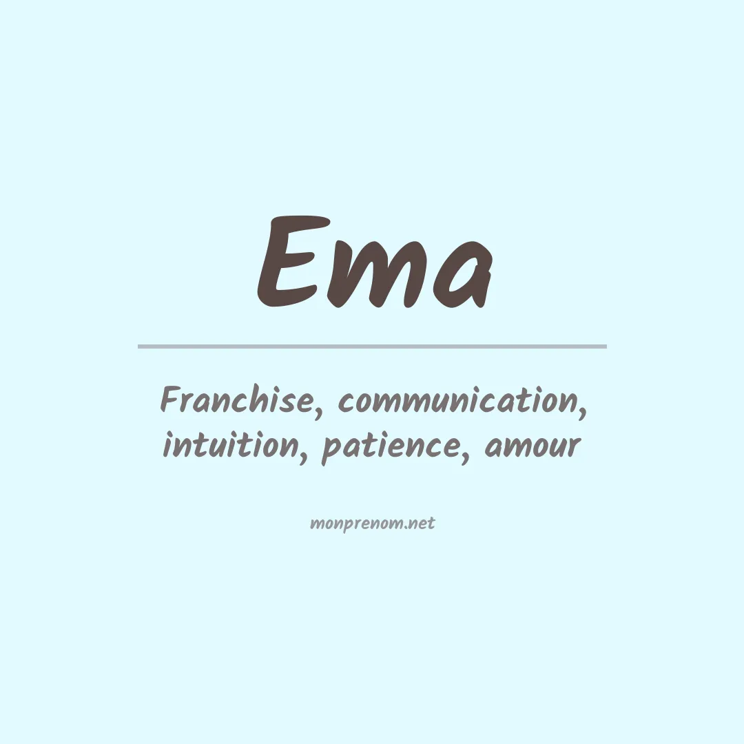 Signification du Prénom Ema