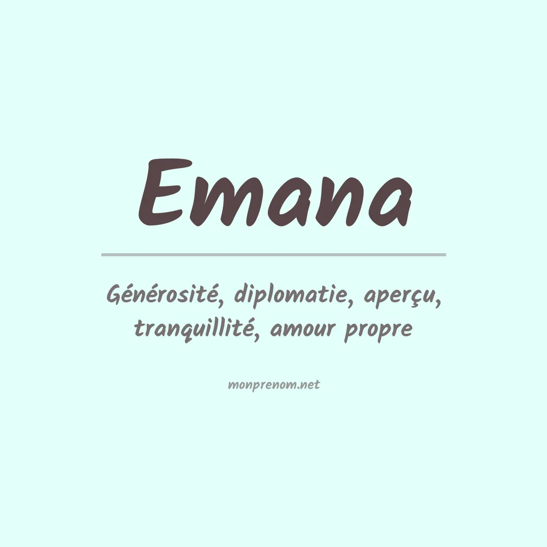 Signification du Prénom Emana Signification du Prénom Emana