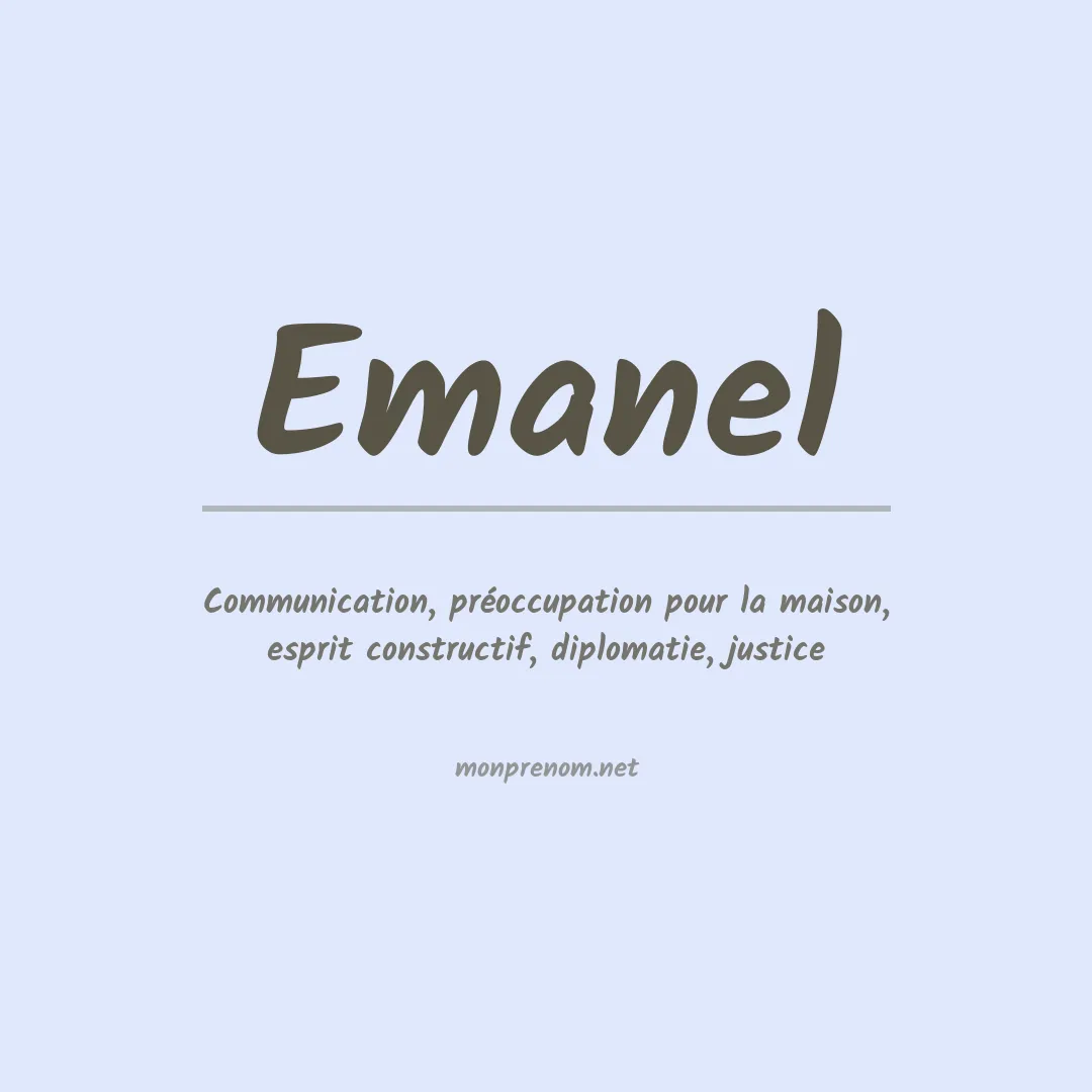 Signification du Prénom Emanel