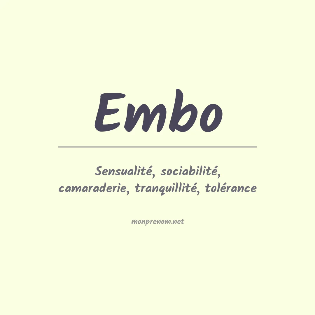 Signification du Prénom Embo Signification du Prénom Embo