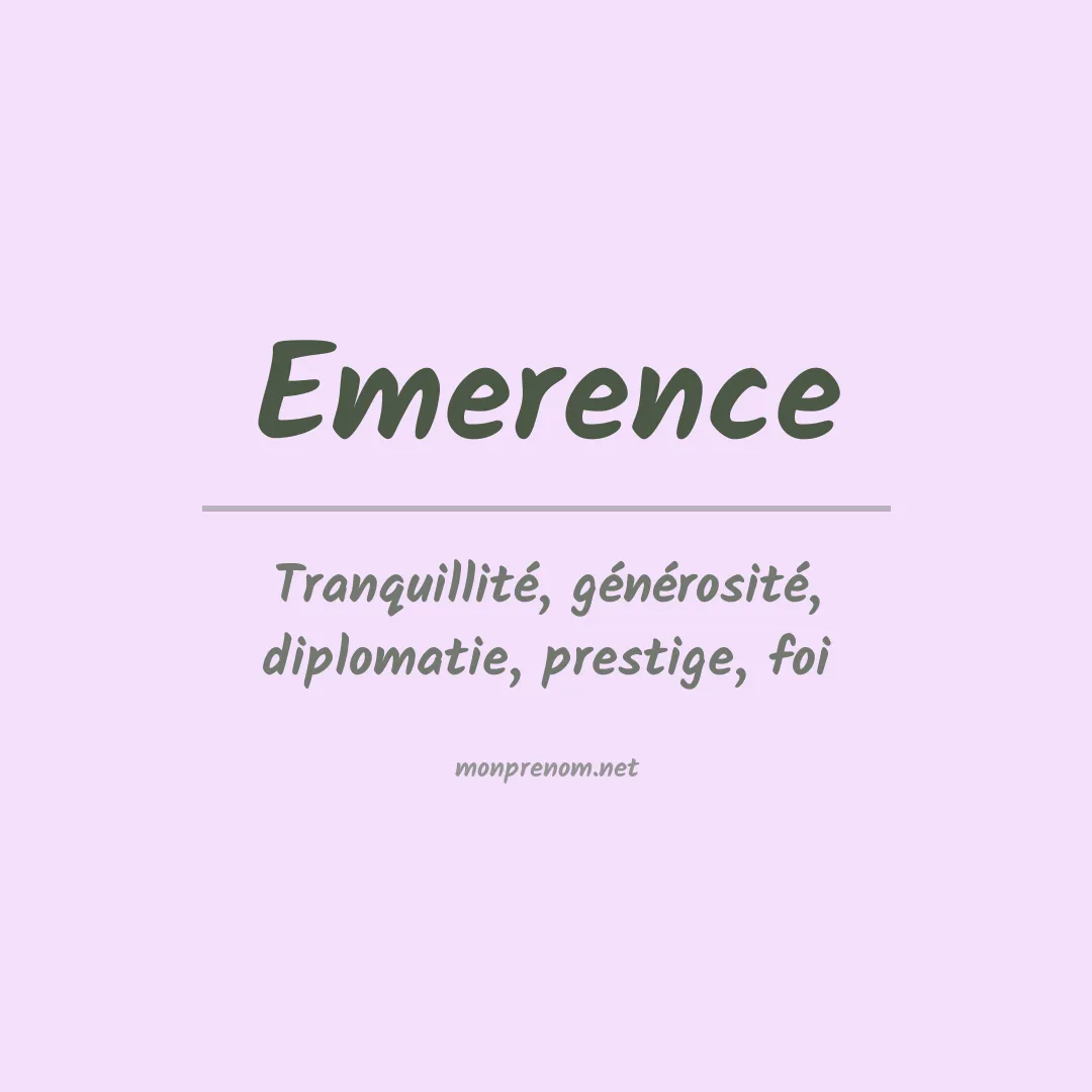 Signification du Prénom Emerence Signification du Prénom Emerence