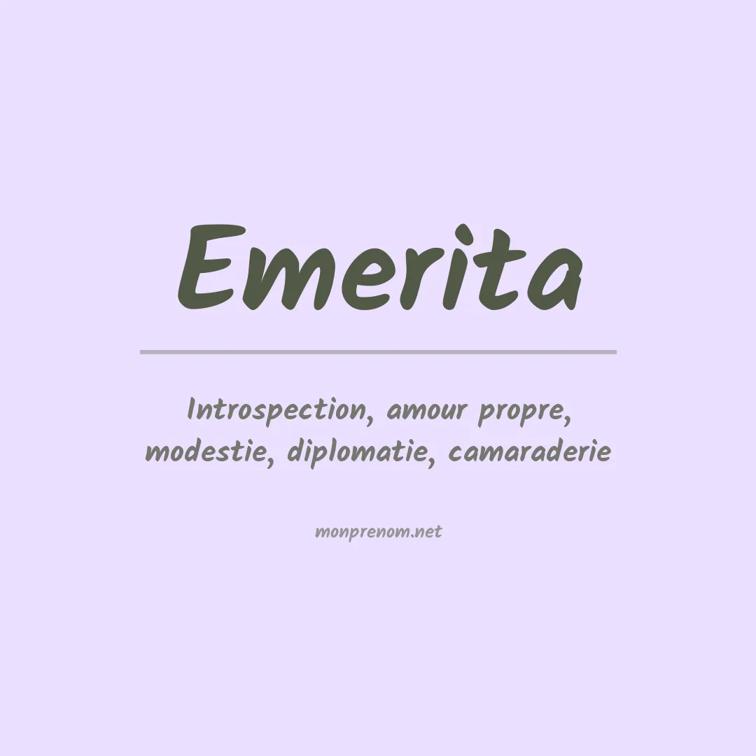 Signification du Prénom Emerita