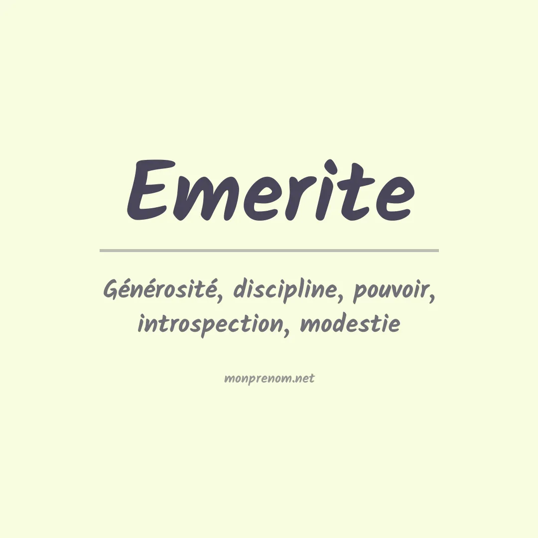 Signification du Prénom Emerite Signification du Prénom Emerite