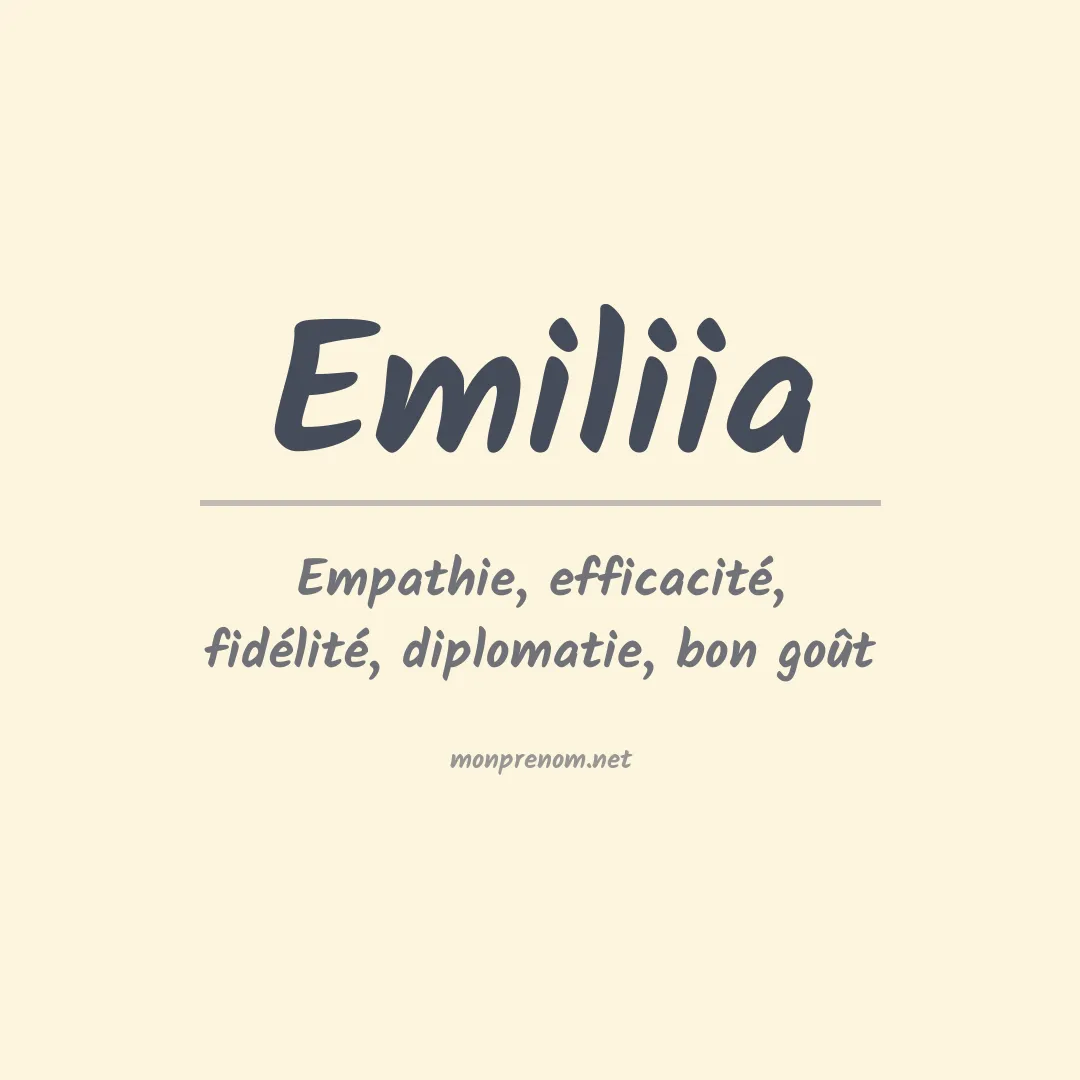 Signification du Prénom Emiliia Signification du Prénom Emiliia