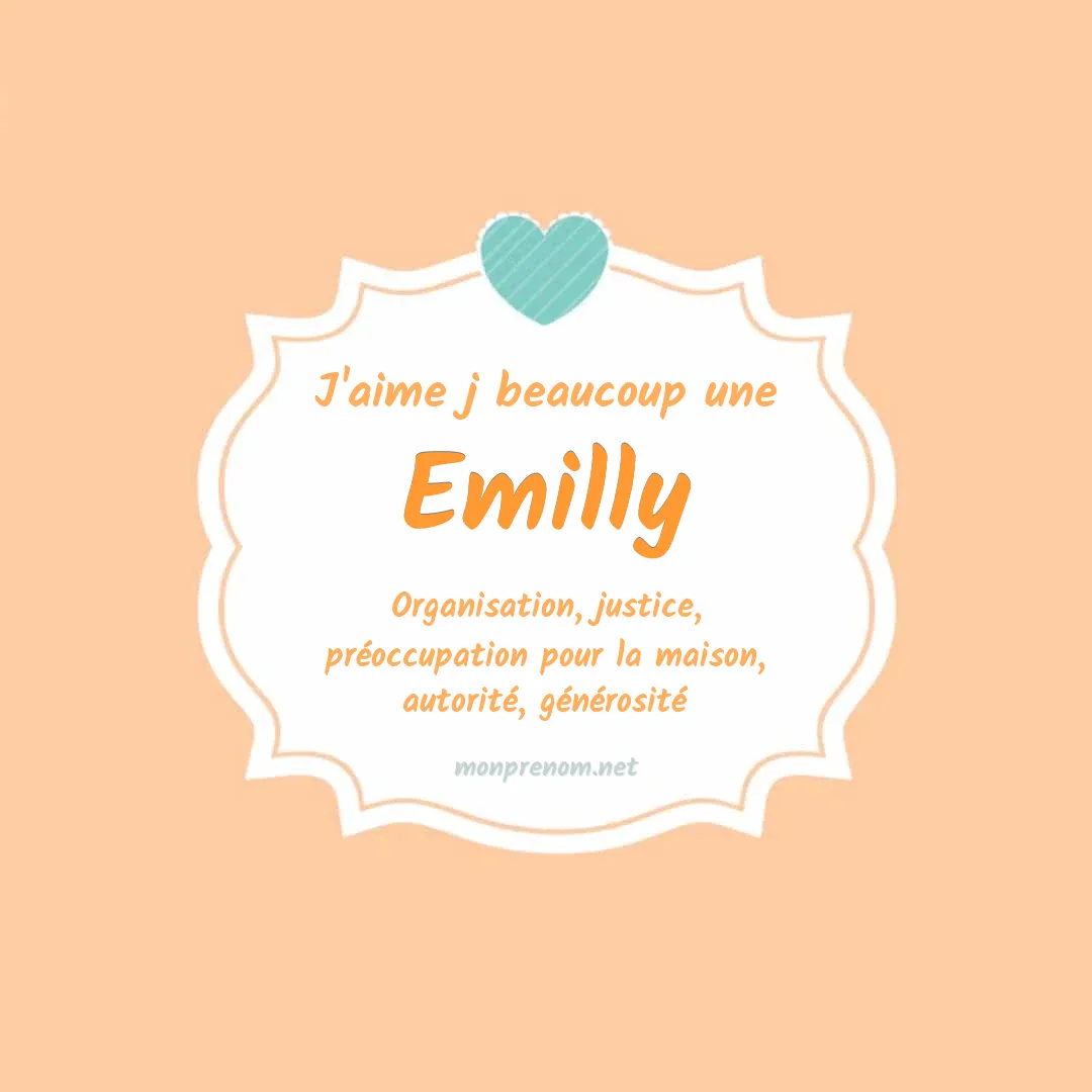 j'aime beaucoup Emilly