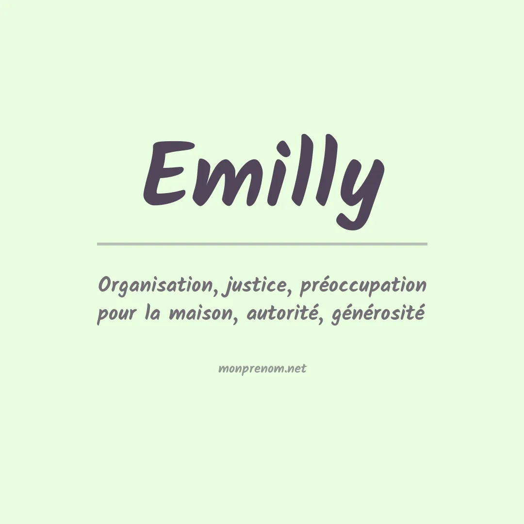 Signification du Prénom Emilly