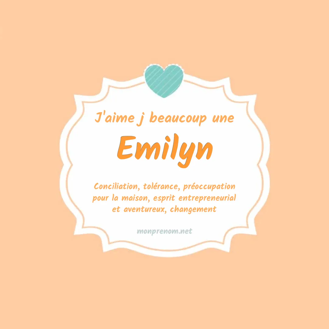 j'aime beaucoup Emilyn