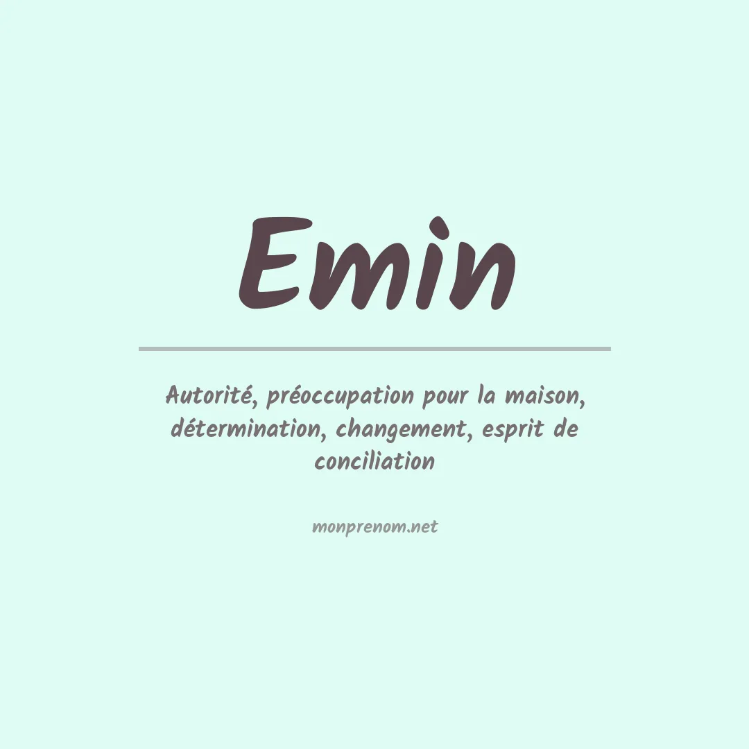 Signification du Prénom Emin Signification du Prénom Emin