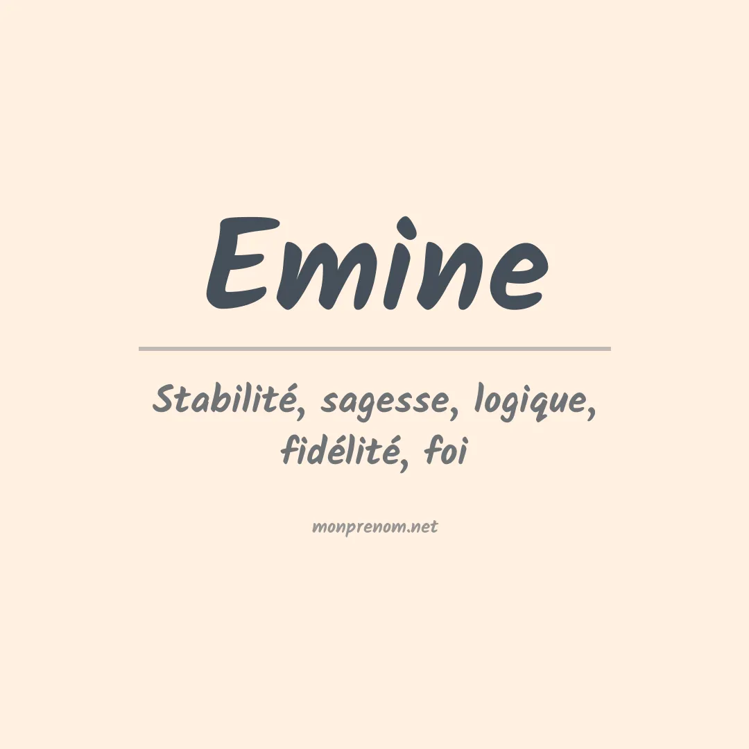 Signification du Prénom Emine Signification du Prénom Emine