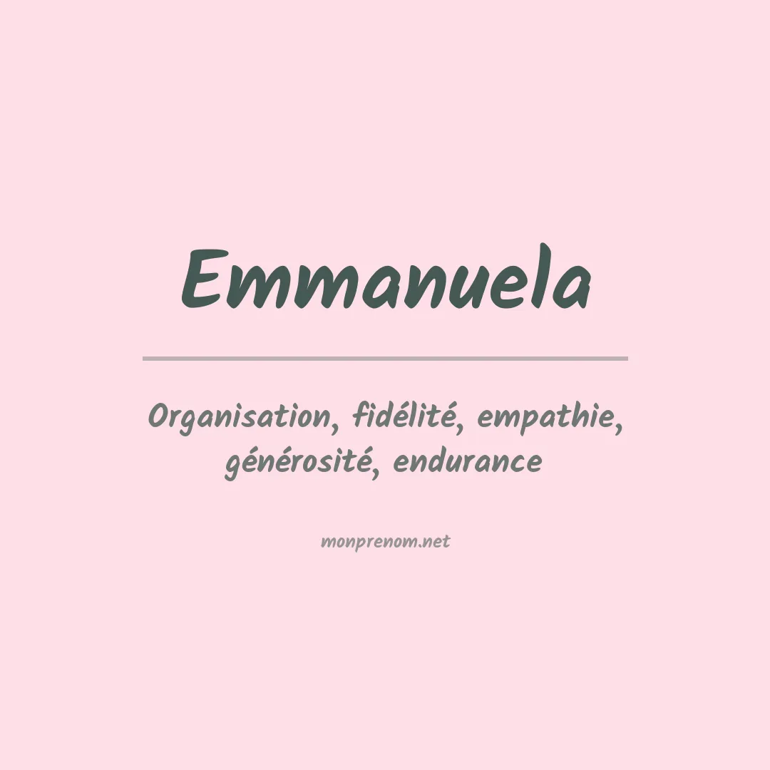 Signification du Prénom Emmanuela Signification du Prénom Emmanuela