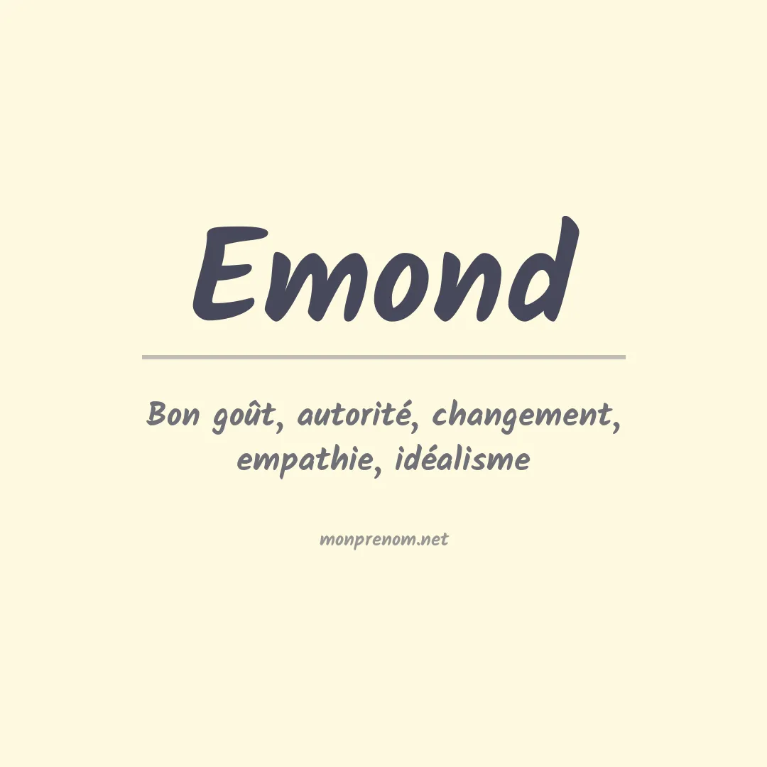 Signification du Prénom Emond