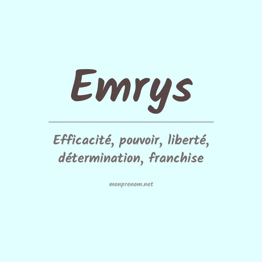 Signification du Prénom Emrys Signification du Prénom Emrys