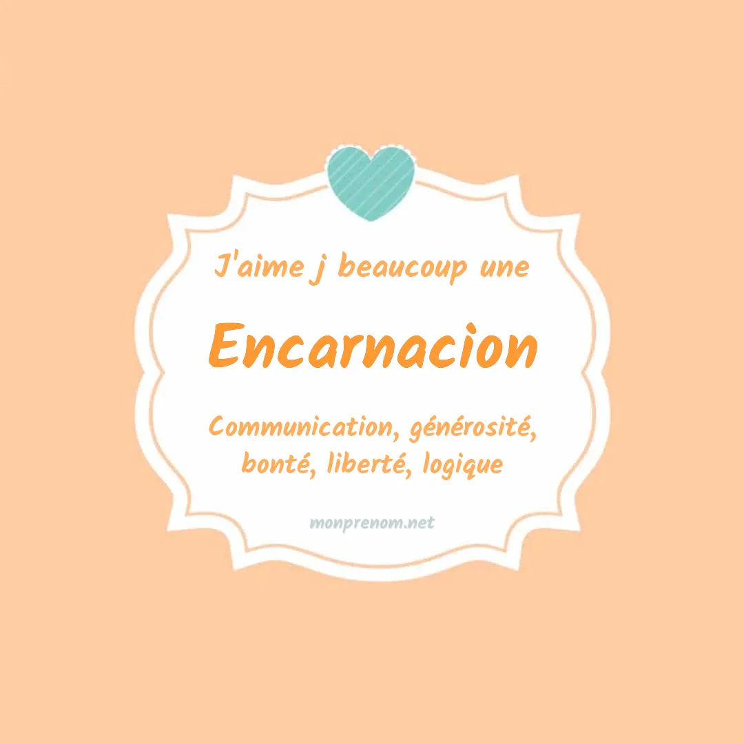 j'aime beaucoup Encarnacion