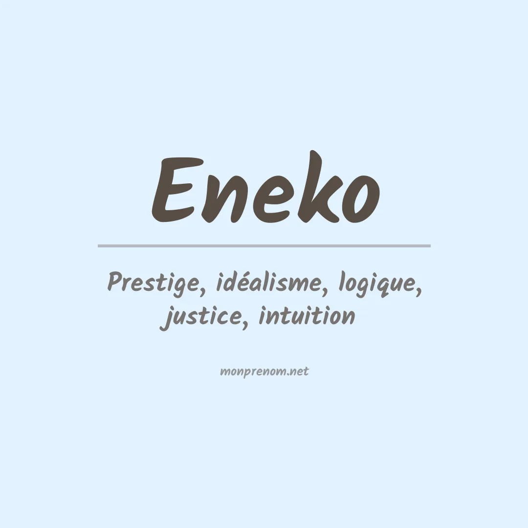 Signification du Prénom Eneko