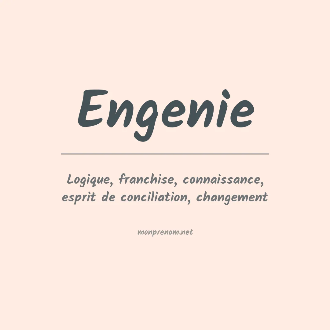 Signification du Prénom Engenie Signification du Prénom Engenie